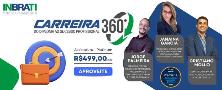 Assinatura Platinum – Carreira 360º